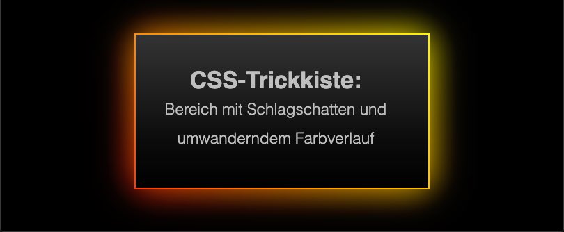 CSS-Box mit Schlagschatten und animierter Farbverlauf