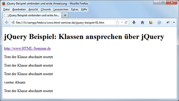 Änderung der Inhalte einer ausgewählten Klasse durch jQuery Änderung der Inhalte einer ausgewählten Klasse durch jQuery