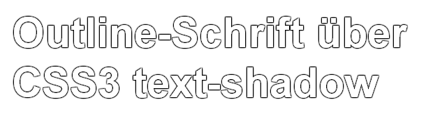 Outline-Schrift über CSS text-shadow erzeugen