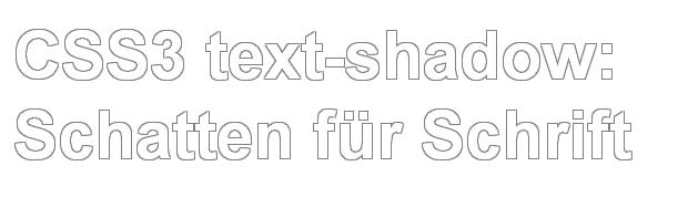 Aufgabe: Outline-Schrift über CSS text-shadow erzeugen